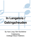 IN LANGENLOIS / GEBIRGSFREUDEN