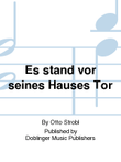 Es stand vor seines Hauses Tor