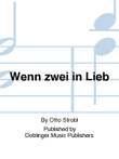 Wenn zwei in Lieb