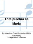 Tota pulchra es Maria