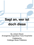 Sagt an, wer ist doch diese