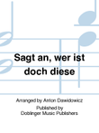Sagt an, wer ist doch diese