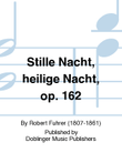 Stille Nacht, heilige Nacht, op. 162