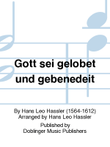 Gott sei gelobet und gebenedeit