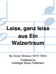 Leise, ganz leise aus Ein Walzertraum