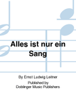 Alles ist nur ein Sang ...