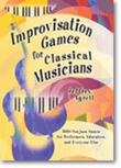Improvisation Games for Classical Musicians