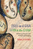 Este es el día / This is the day