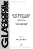 When, in Our Music, God Is Glorified - Instrument edition