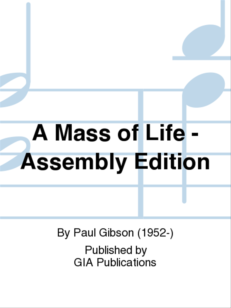 A Mass of Life - Assembly Edition Choir scores gallery preview page 1
