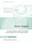Easter Gospels