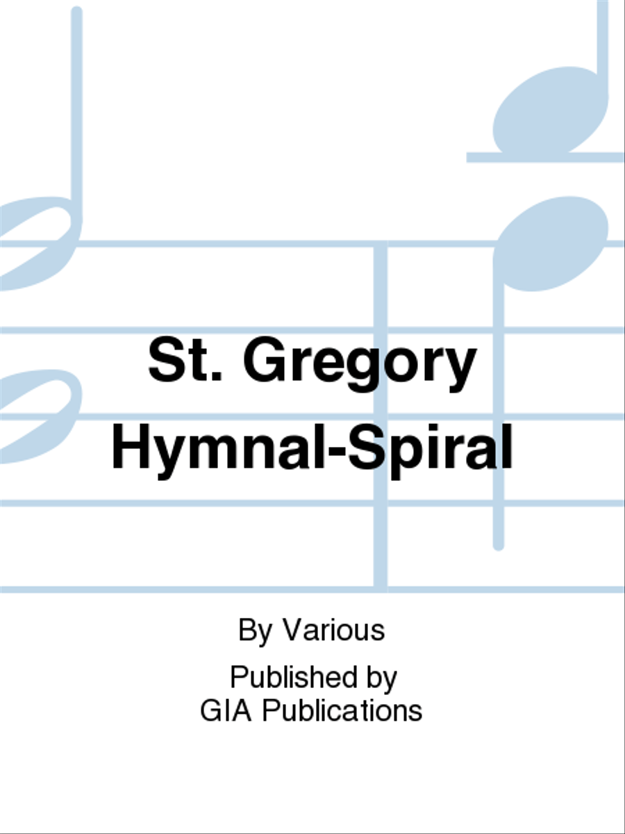 The St. Gregory Hymnal and Catholic Choir Book - Spiral edition Choir scores gallery preview page 1
