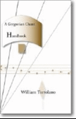A Gregorian Chant Handbook