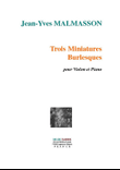 3 Miniatures Burlesques