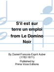 S'il est sur terre un emploi from Le Domino Noir