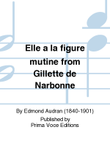 Elle a la figure mutine from Gillette de Narbonne