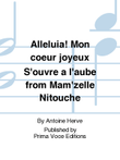 Alleluia! Mon coeur joyeux S'ouvre a l'aube from Mam'zelle Nitouche