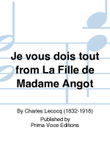 Je vous dois tout from La Fille de Madame Angot