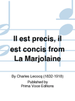 Il est precis, il est concis from La Marjolaine
