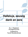 Halleluja, Eeuwig Dank En Eere