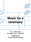 Music For A Ceremony
