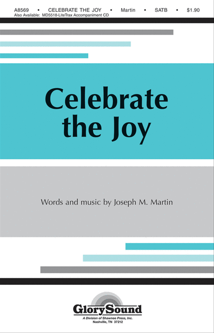 Celebrate the Joy Celebrate the Joy 4-Part scores gallery preview page 1