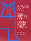 Epsom Esq. - Five Pieces for Piano four-hands