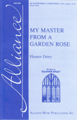 My Master From a Garden Rose