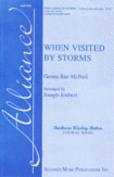 When Visited by Storms