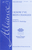 I Know I've Been Changed