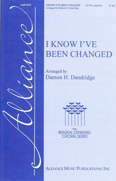 I Know I've Been Changed