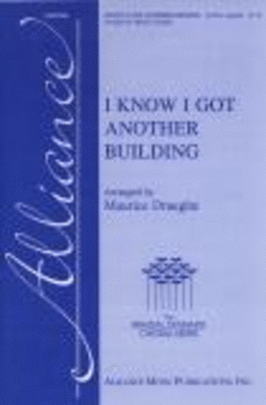 I Know I Got Another Building