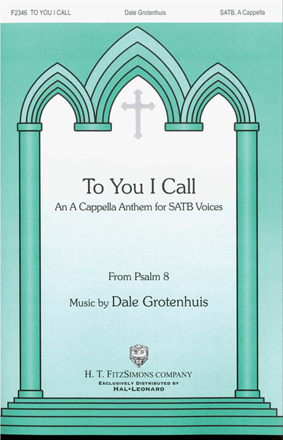To You I Call To You I Call 4-Part scores gallery preview page 1