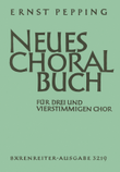Neues Choralbuch for three and four part Choir