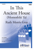 In This Ancient House (Momoshiki Ya)
