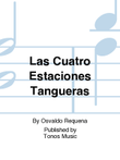 Las Cuatro Estaciones Tangueras