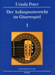 Der Anfangsunterricht im Gitarrespiel, Band 1