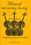 Alleweil ein wenig lustig