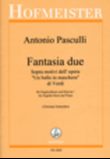 Fantasia due sopra motivi dell'opera 
