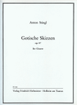 Gotische Skizzen, op. 47