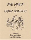 Ave Maria for Voice, Piano and Cello Obbligato