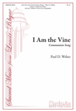 I Am the Vine (Communion Song)