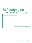 Reflections on Ives And Whittier