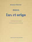 Missa Lux et origo