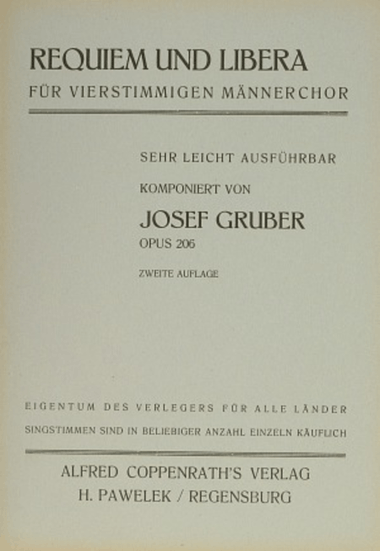 Josef Gruber: Requiem und Libera