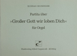 Partita uber Grosser Gott wir loben Dich