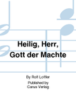 Heilig, Herr, Gott der Machte