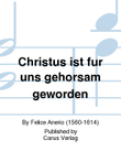 Christus ist fur uns gehorsam geworden