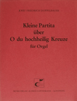 O du hochheilig Kreuze