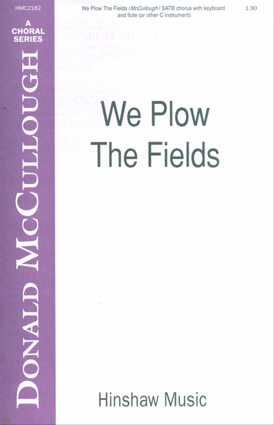 We Plow the Fields We Plow the Fields 4-Part scores gallery preview page 1